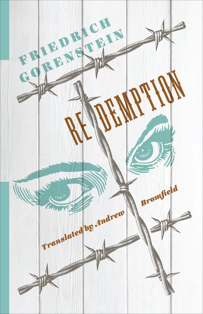Redemption, Friedrich Gorenstein