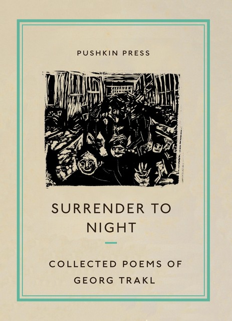 Surrender to Night, Georg Trakl