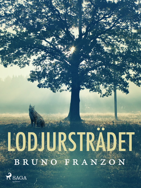 Lodjursträdet, Bruno Franzon