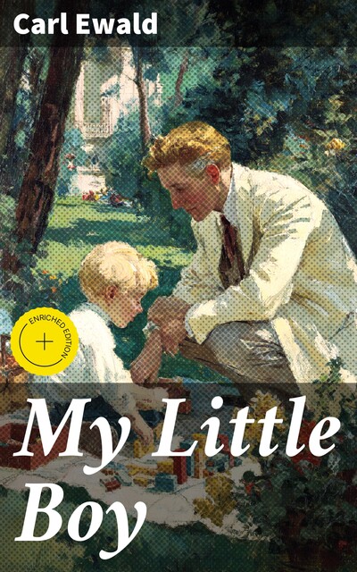 My Little Boy, Carl Ewald