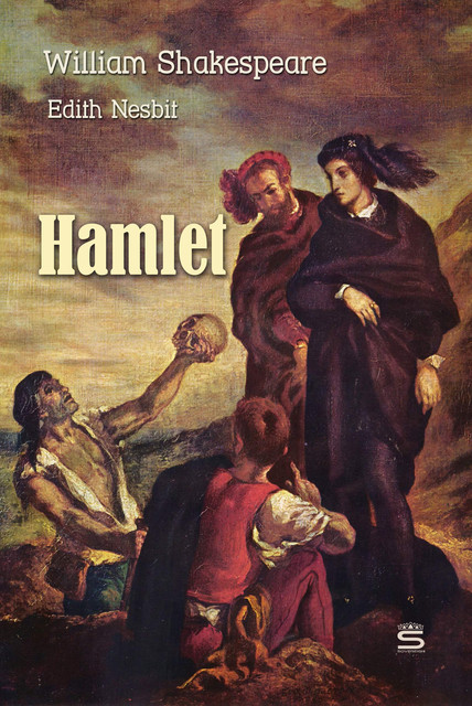 Hamlet, William Shakespeare, Edith Nesbit