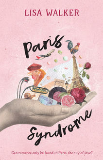 Paris Syndrome, Lisa Walker