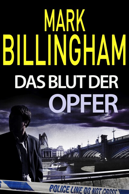 Das Blut der Opfer, Mark Billingham