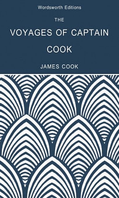 The Voyages of Captain Cook, Tom Griffith, James Cook