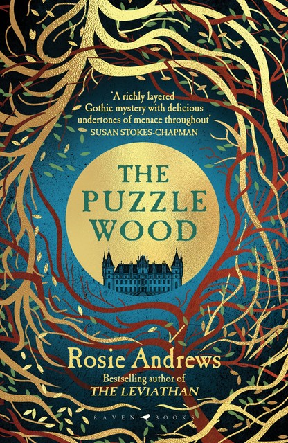 The Puzzle Wood, Rosie Andrews