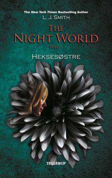 The Night World #3: Heksesøstre, L.J. Smith