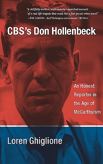 CBS's Don Hollenbeck, Loren Ghiglione