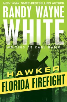 Florida Firefight, Randy Wayne White