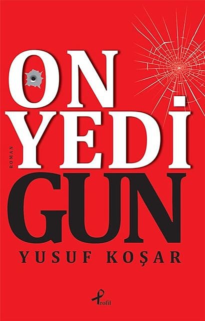 On Yedi Gün, Yusuf Koşar