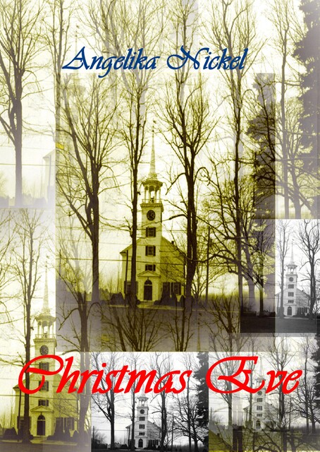 Christmas Eve, Angelika Nickel