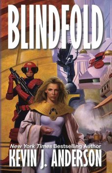 Blindfold, Kevin J.Anderson