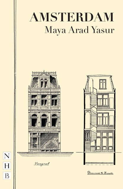 Amsterdam (NHB Modern Plays), Maya Arad Yasur