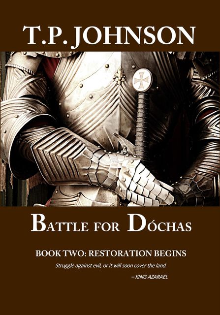 Battle for Dóchas, T.P. Johnson