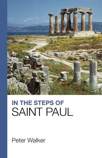 In the Steps of Saint Paul, Peter Walker