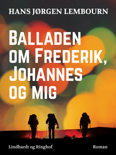 Balladen om Frederik, Johannes og mig, Hans Jørgen Lembourn