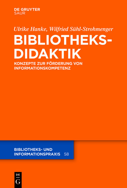 Bibliotheksdidaktik, Ulrike Hanke, Wilfried Sühl-Strohmenger