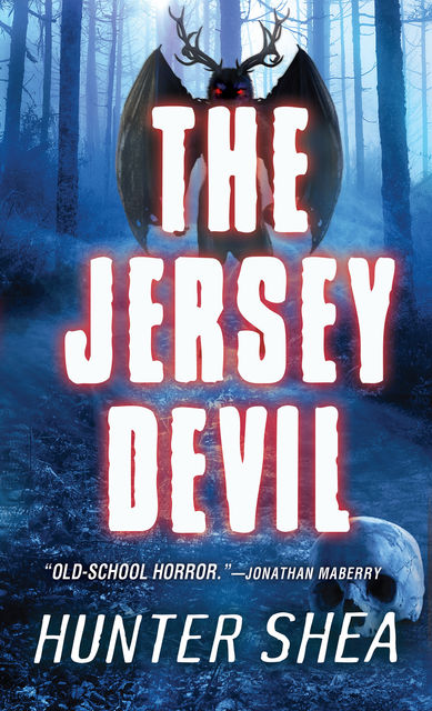 The Jersey Devil, Hunter Shea