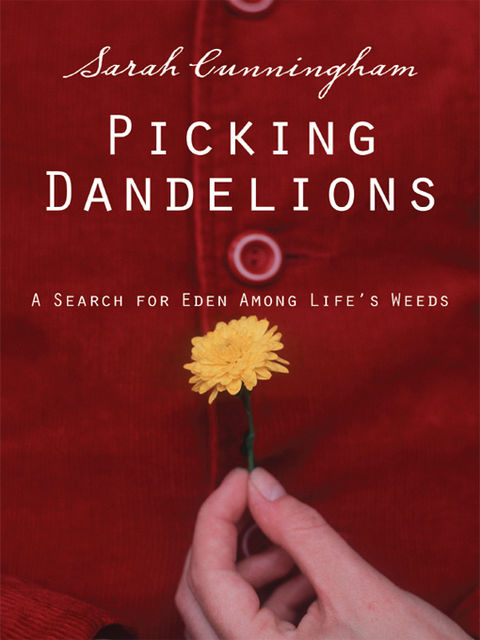 Picking Dandelions, Sarah Raymond Cunningham