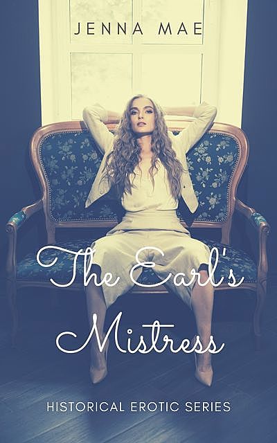 The Earl’s Mistress, Jenna Mae