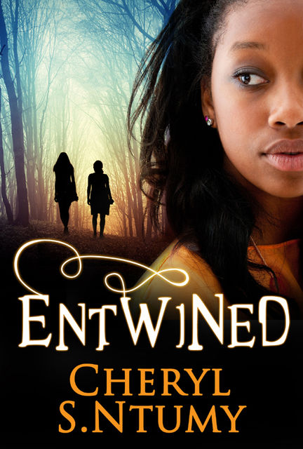 Entwined, Cheryl Ntumy