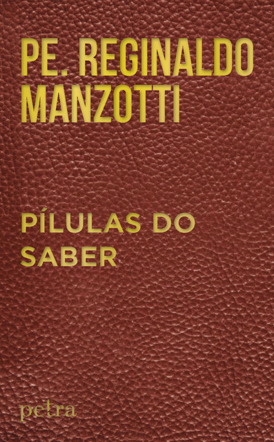 Pílulas do saber, Padre Reginaldo Manzotti