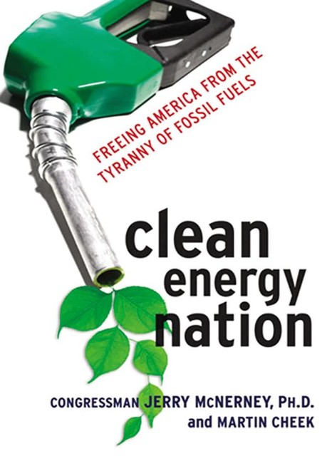 Clean Energy Nation, Jerry MCNERNEY, Martin CHEEK