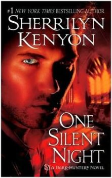 One Silent Night, Sherrilyn Kenyon