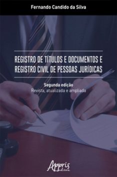 Registro de Títulos e Documentos e Registro Civil de Pessoas Jurídicas, Fernando Candido da Silva