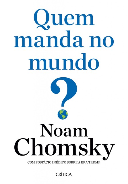 Quem Manda no Mundo, Noam Chomsky