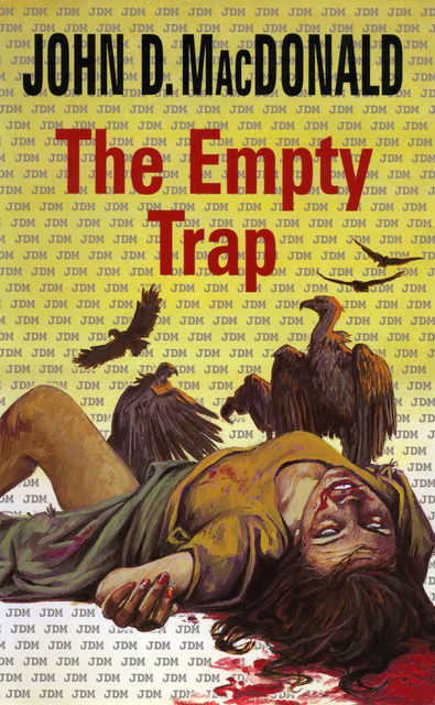 The Empty Trap, John MacDonald