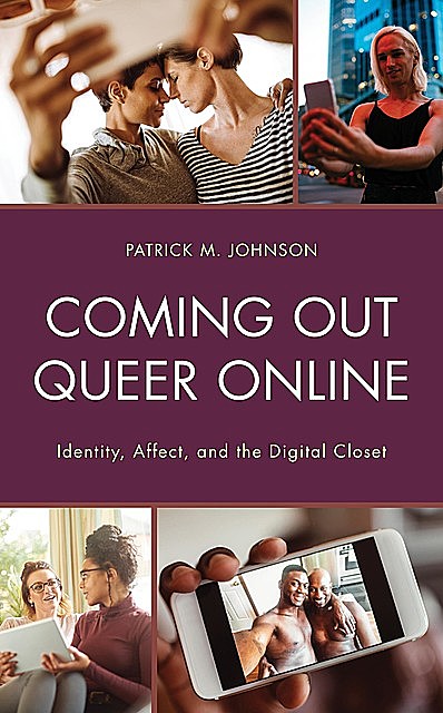 Coming Out Queer Online, Patrick Johnson