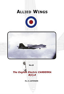 The English Electric Canberra B (I). 8, Phil H.Listemann