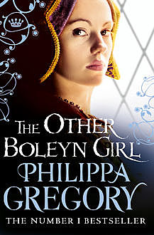 The Other Boleyn Girl, Philippa Gregory