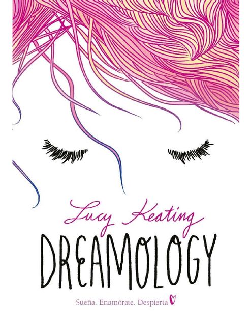 Dreamology, Lucy Keating