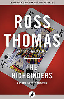 The Highbinders, Ross Thomas
