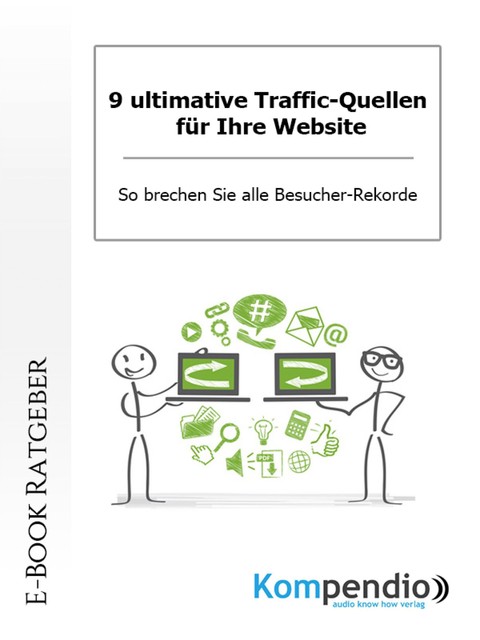 9 ultimative Traffic-Quellen für Ihre Website, Werner und Marion Küstenmacher