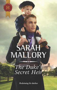 The Duke's Secret Heir, Sarah Mallory