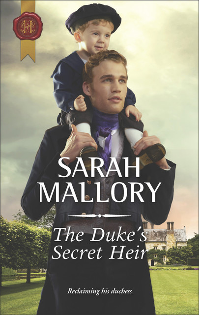 The Duke's Secret Heir, Sarah Mallory