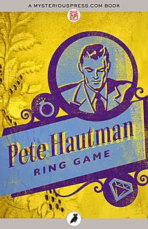 Ring Game, Pete Hautman
