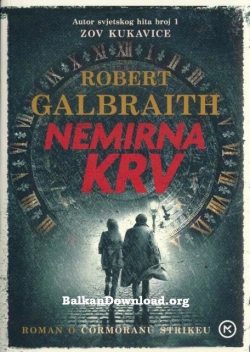 Nemirna krv, Robert Galbraith