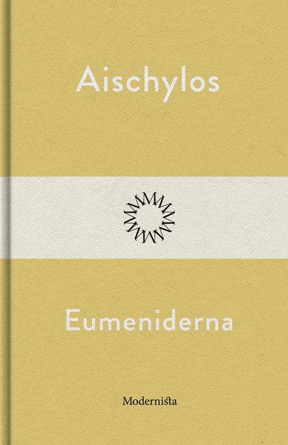 Eumeniderna, A Aischylos