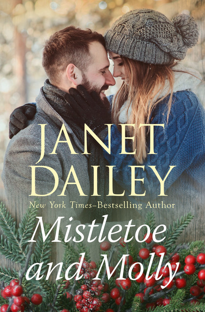 Mistletoe and Molly, Janet Dailey