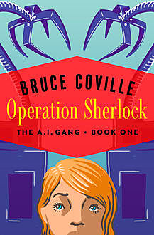 Operation Sherlock, Bruce Coville