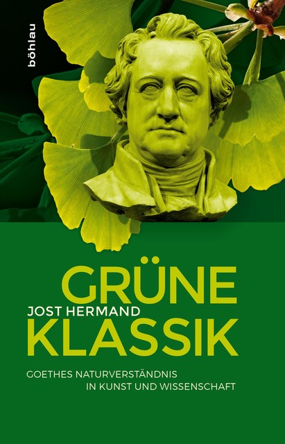Grüne Klassik, Jost Hermand