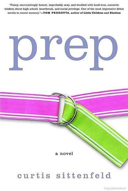 Prep: A Novel, Curtis Sittenfeld
