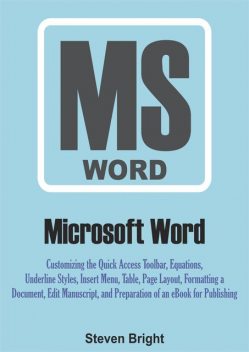 Microsoft Word, Steven Bright