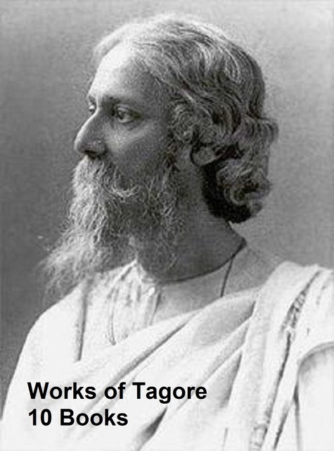 Works of Tagore 10 Books, Rabindranath Tagore