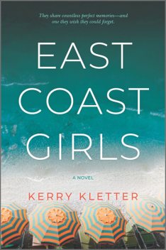 East Coast Girls, Kerry Kletter