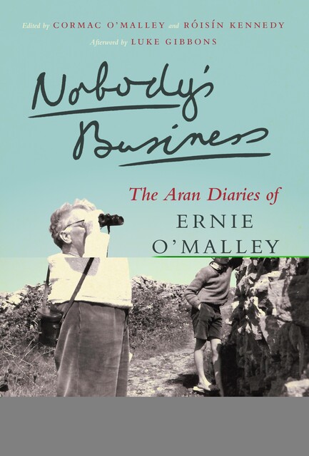 Nobody's Business, Ernie O'Malley
