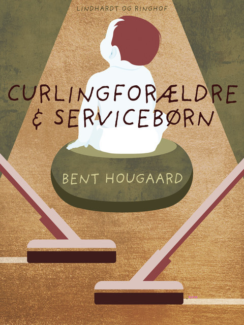 Curling-forældre & service-børn, Bent Hougaard